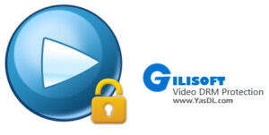 Gilisoft Video DRM Protection Crack